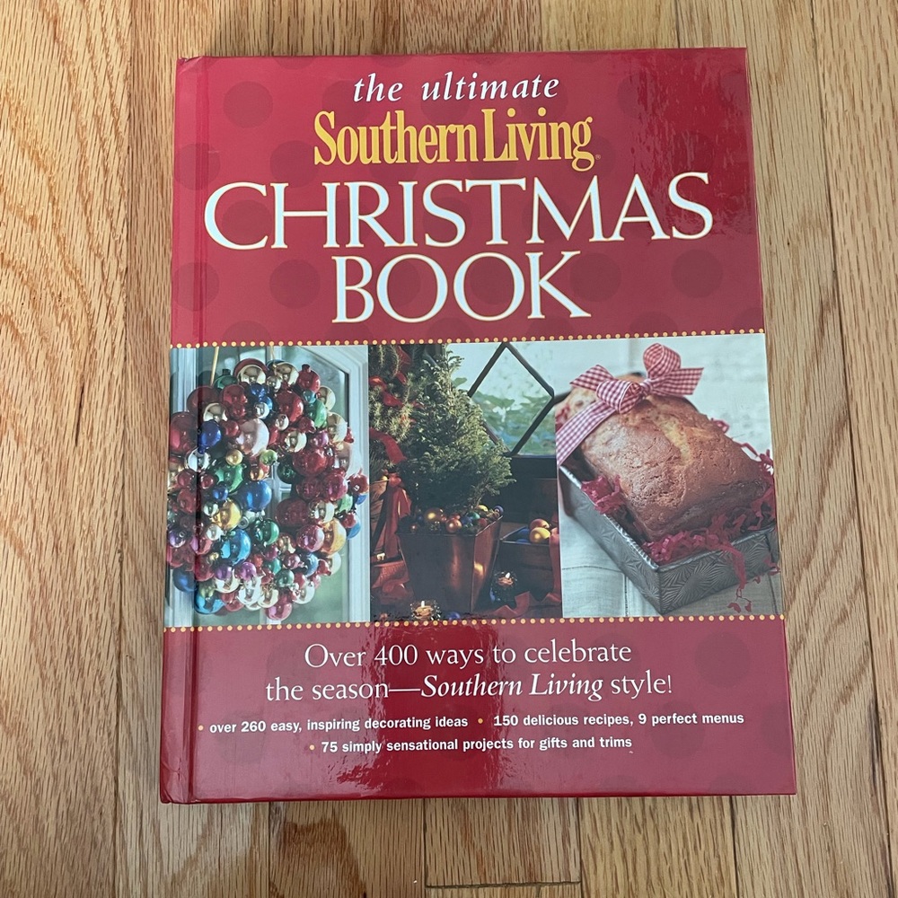 The ultimate Southern Living Christmas Book